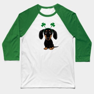 Funny Saint Patrick's Day Dog | Black and Tan Dachshund with Shamrocks Baseball T-Shirt